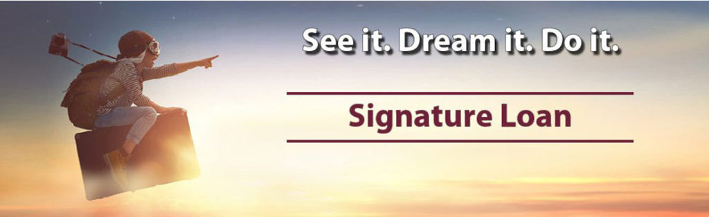 "See it. Dream it. Do it. Signature Loans." with boy flying in front of sunset